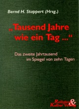 Tausend Jahre wie ein Tag